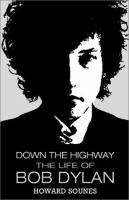 Down_The_Highway__The_Life_Of_Bob_Dylan